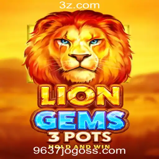 Explorando o Universo de LionGems3pots na Plataforma de Jogos 9637